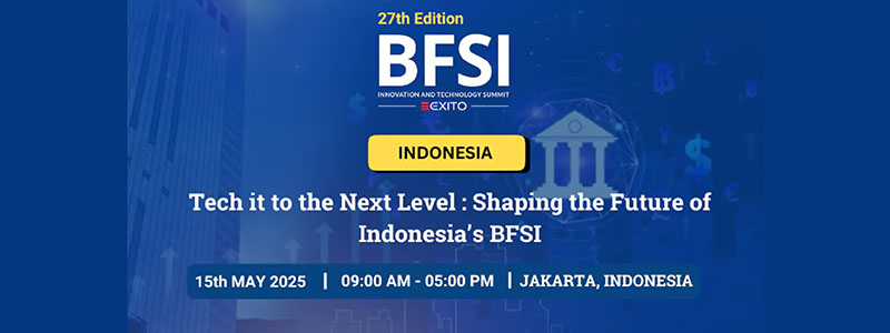 Indonesia Fintech Events 2025 - BFSI IT Summit 2025